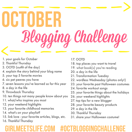 October Blogging Challenge | girlmeetslife.com